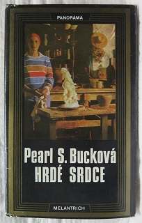 Hrdé srdce /Pearl S. Bucková/