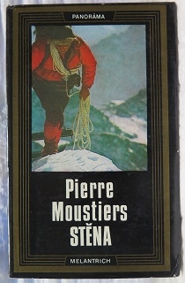 Stěna /Pierre Moustiers/