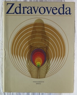 Zdravoveda /Rosival, Beniak, Janoutka, Valent a kol./