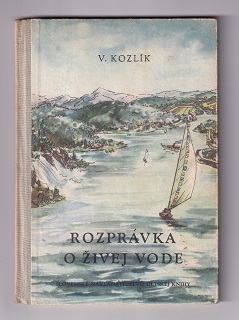 Rozprávka o živej vode /V. Kozlík/