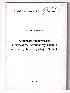 K otázkam modernizácie a zvyšovania účinnosti vyučovania na stredných priemyseln