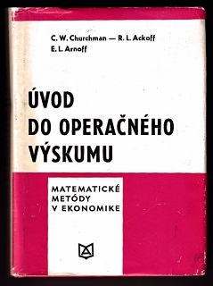 Úvod do operačného výskumu /Churchman, Ackoff, Arnoff/