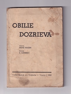 Obilie dozrieva /René Bazin/