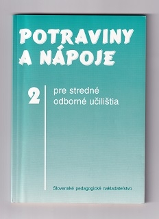 Potraviny a nápoje 2 pre stredné odborné učilištia