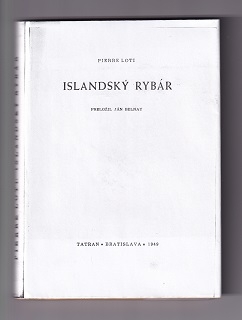 Islandský rybár /Pierre Loti/