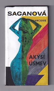 Akýsi úsmev /Francoise Saganová/