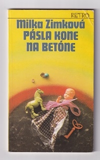 Pásla kone na betóne /Milka Zimková/