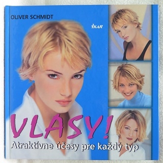 Vlasy /Oliver Schmidt/