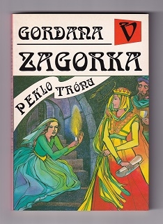 Gordana V Peklo trónu /Marija Jurič Zagorka/