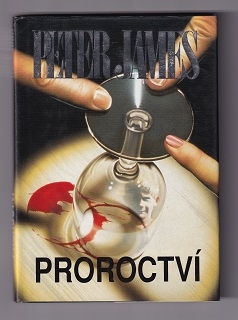 Proroctví /Peter James/