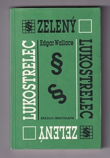 Zelený lukostrelec /Edgar Wallace/