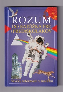 Rozum do batôžka pre /pred/školákov