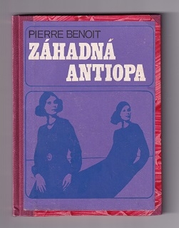 Záhadná Antiopa /Pierre Benoit/