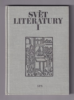 Svět literatury I /Felix Vodička/