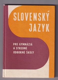 Slovenský jazyk pre gymnáziá a stredné odborné školy