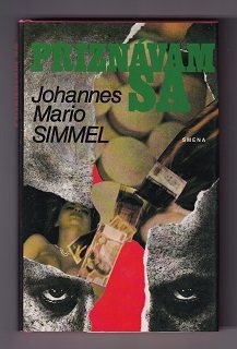 Priznávam sa /Johannes Mario Simmel/