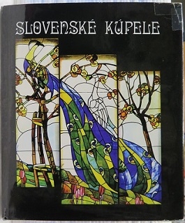 Slovenské kúpele /Šípoš, Kovačevič/