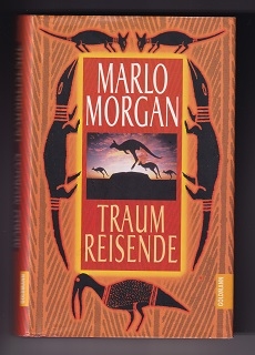 Traumreisende /Marlo Morgan/