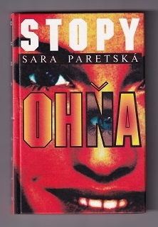 Stopy ohňa /Sara Paretská/