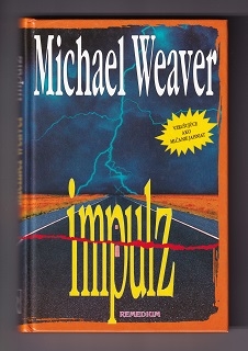 Impulz /Michael Weaver/