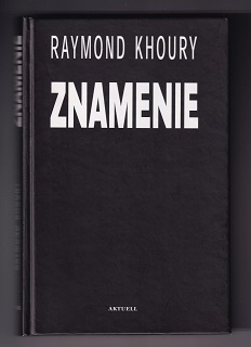 Znamenie /Ramond Khoury/