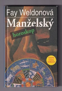 Manželský horoskop /Fay Weldonová/