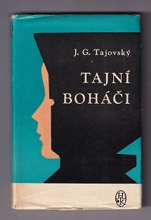 Tajní boháči /J. G. Tajovský/