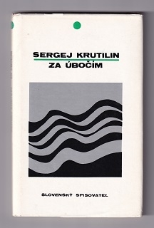 Za úbočím /Sergej Krutilin/