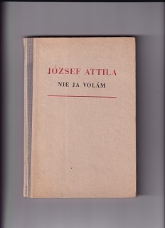 Nie ja volám /József Attila/