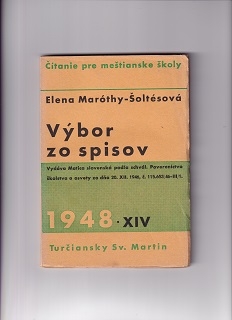 Výbor zo spisov /Elena Maróthy-Šoltésová/