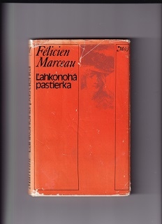 Ľahkonohá pastierka /Félicien Marceau/