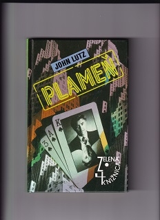 Plameň /John Lutz/