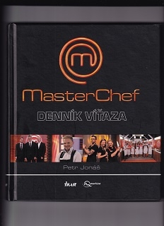 MasterChef Denník víťaza /Petr Jonáš/