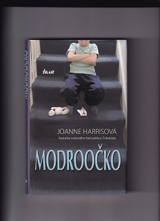 Modroočko /Joanne Harrisová/