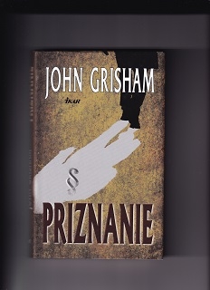 Priznanie /John Grisham/