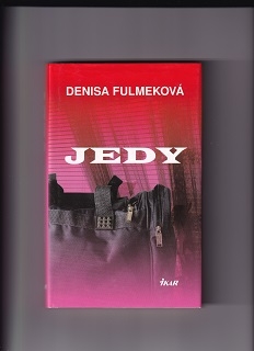 Jedy /Denisa Fulmeková/