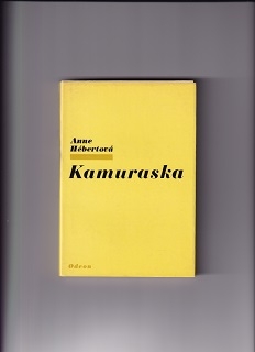 Kamuraska /Anne Hébertová/