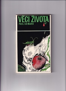 Věci života /Paul Guimard/