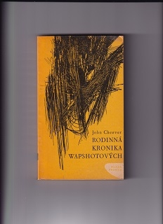 Rodinná kronika Wapshotových /John Cheever/