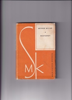 Mustangy /Arthur Miller/