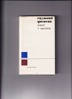 Zazi v metru /Raymond Queneau/