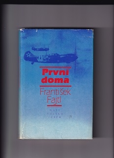 První doma /František Fajtl/