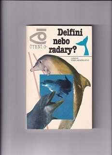 Delfíni nebo radary /Boris Sergejev/