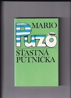 Šťastná pútnička /Mario Puzo/