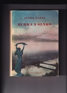 Búrka a slnko /Aczél Tamás/