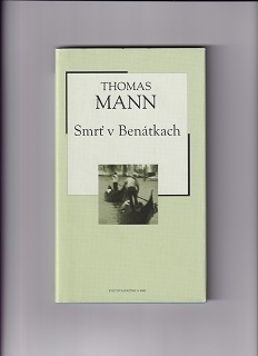 Smrť v Benátkach /Thomas Mann/