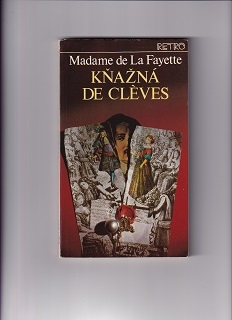 Kňažná de Cleves /Madame de La Fayette/