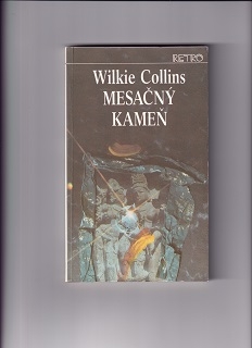 Mesačný kameň I+II /Wilkie Collins/