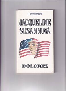 Dolores /Jacqueline Susannová/