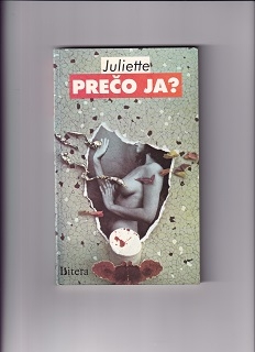 Prečo ja? /Juliette/